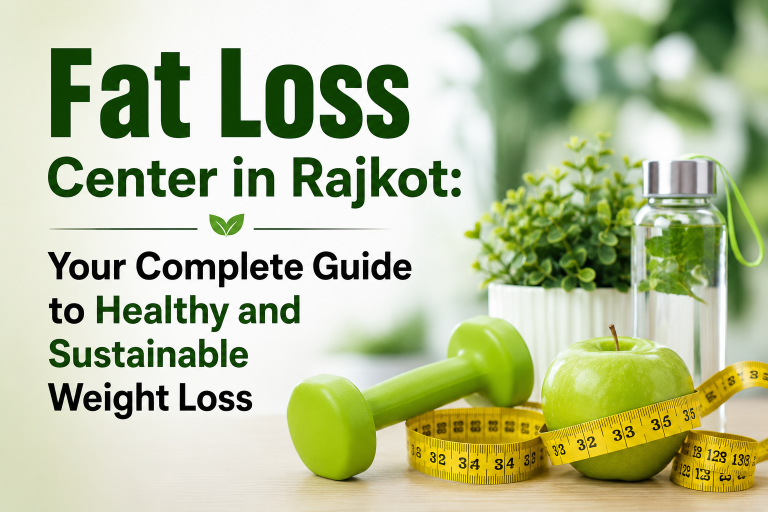 weight loss center in rajkot