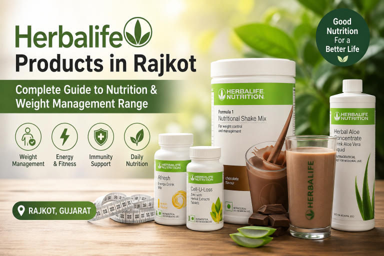 Herbalife Products in Rajkot Complete Guide to Nutrition & Weight Management Range